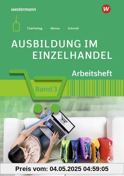 Ausbildung im Einzelhandel: Arbeitsheft 3