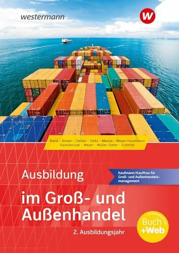 Ausbildung im Groß- und Außenhandel: 2. Ausbildungsjahr - Kaufmann/Kauffrau für Groß- und Auße... Ausbildung im Groß- und Außenhandel: 2. Ausbildungsjahr - Kaufmann/Kauffrau für Groß- und Auße...