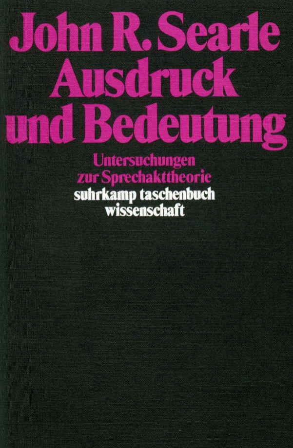 Ausdruck und Bedeutung Ausdruck und Bedeutung von Suhrkamp Verlag