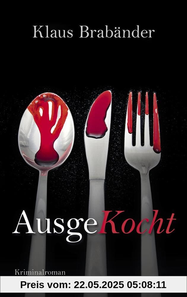 AusgeKocht: Kriminalroman aus dem Saarland