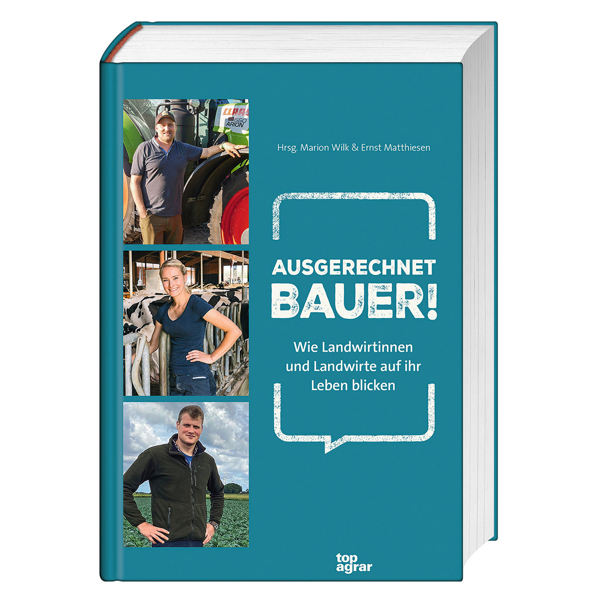 Ausgerechnet Bauer! Ausgerechnet Bauer! von Landwirtschaftsverlag Münster
