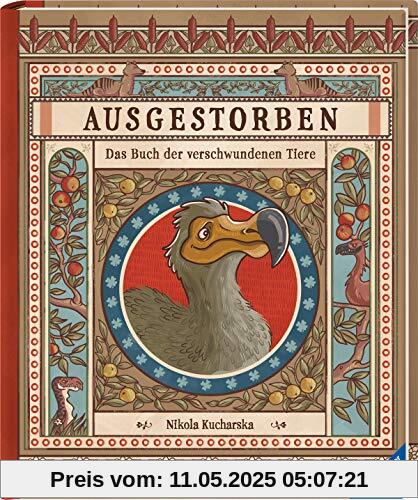 Ausgestorben - Das Buch der verschwundenen Tiere