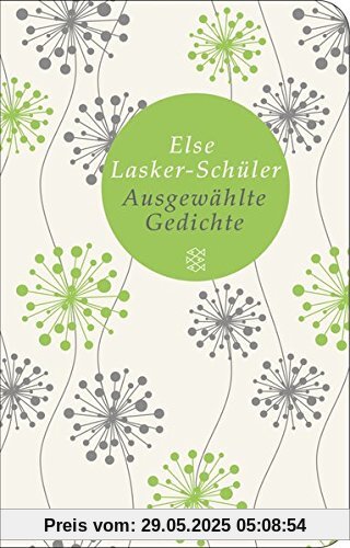 Ausgewählte Gedichte: Herausgegeben und mit einem Nachwort versehen von Uljana Wolf (Fischer Taschenbibliothek)