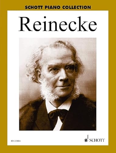 Ausgewählte Klavierwerke: Klavier. (Schott Piano Collection: Die schönsten Klavierwerke großer Meister)
