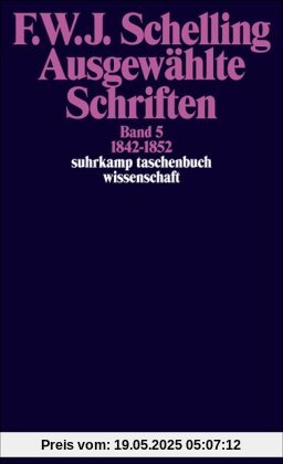 Ausgewählte Schriften in 6 Bänden: Band 5: 1842-1852. Erster Teilband (suhrkamp taschenbuch wissenschaft)