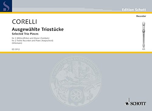 Ausgewählte Triostücke: 2 Alt-Blockflöten und Klavier (Cembalo). (Edition Schott) von Schott Music Distribution