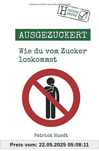 Ausgezuckert