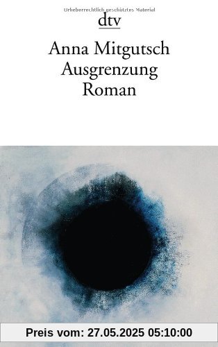 Ausgrenzung: Roman Ausgrenzung: Roman