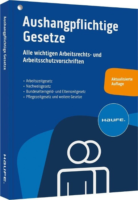 Aushangpflichtige Gesetze Aushangpflichtige Gesetze