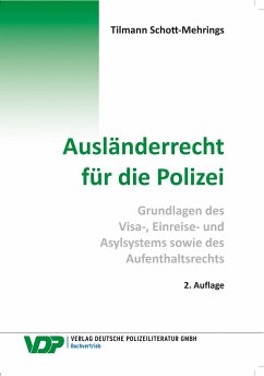 Ausländerrecht für die Polizei von Verlag Deutsche Polizeiliteratur