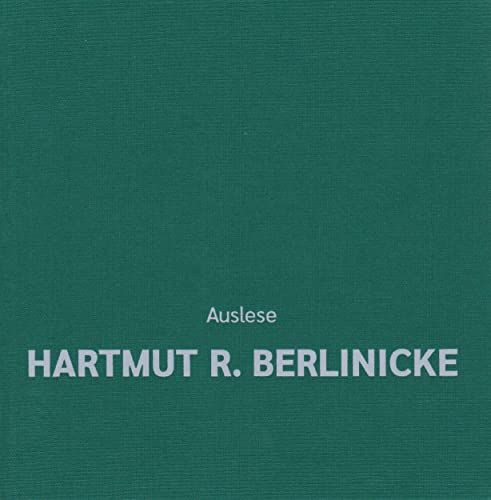 Auslese - Hartmut R. Berlinicke von Isensee, Florian, GmbH