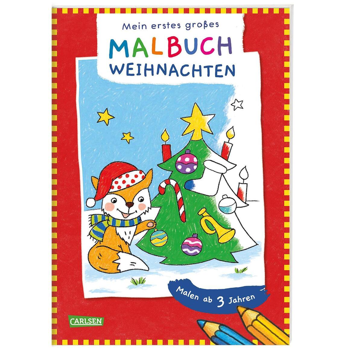 Ausmalbilder für Kita-Kinder: Mein erstes großes Malbuch: Weihnachten Ausmalbilder für Kita-Kinder: Mein erstes großes Malbuch: Weihnachten von Carlsen Verlag GmbH
