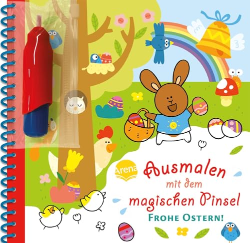 Ausmalen mit dem magischen Pinsel. Frohe Ostern!: Malbuch mit Wassertankstift ab 3 Jahren