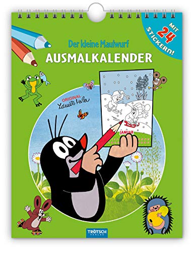 Ausmalkalender Der kleine Maulwurf: Immerwährend und mit vielen Stickern (Kinderkalender) von TROTSCH
