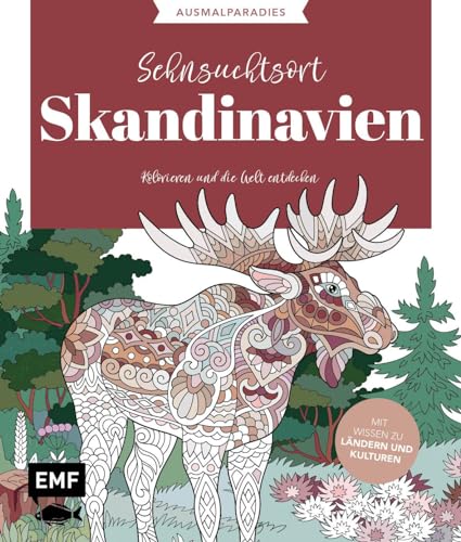 Ausmalparadies – Sehnsuchtsort Skandinavien: Ein entspannendes Ausmalbuch für Hygge-Momente und Inspiration | Kolorieren und die Welt entdecken: Mit Wissen zu Ländern und Kulturen Ausmalparadies – Sehnsuchtsort Skandinavien: Ein entspannendes Ausmalbuch für Hygge-Momente und Inspiration | Kolorieren und die Welt entdecken: Mit Wissen zu Ländern und Kulturen