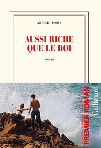 Aussi riche que le roi von GALLIMARD