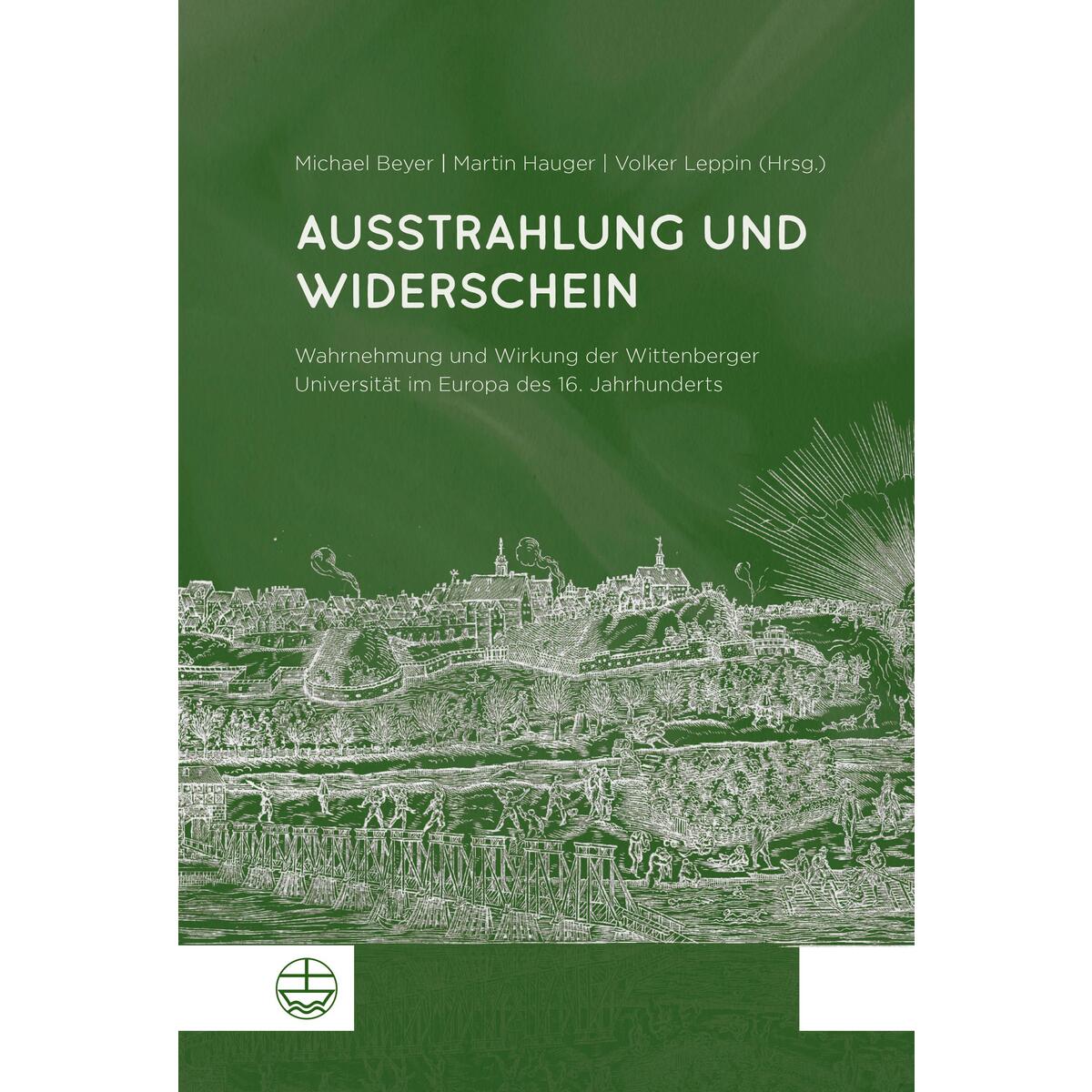Ausstrahlung und Widerschein Ausstrahlung und Widerschein von Evangelische Verlagsansta