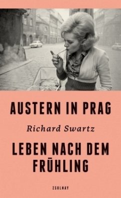 Austern in Prag von Paul Zsolnay Verlag