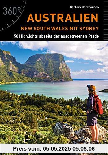 Australien - New South Wales mit Sydney: 50 Highlights abseits der ausgetretenen Pfade