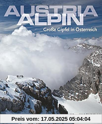 Austria alpin: Große Gipfel in Österreich