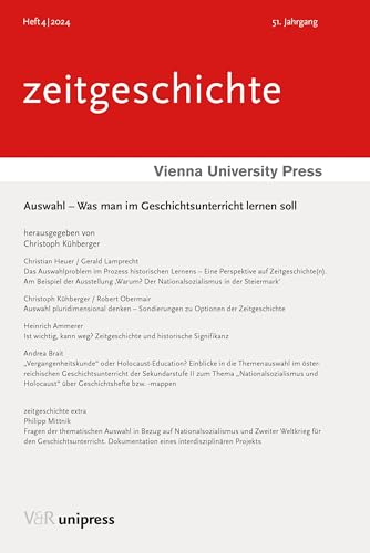 Auswahl – Was man im Geschichtsunterricht lernen soll von V&R unipress