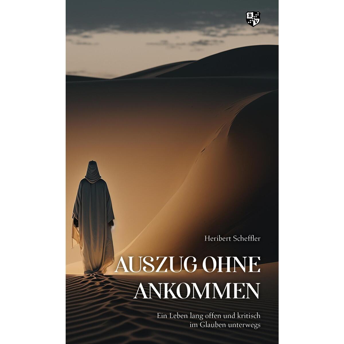 Auszug ohne Ankommen von Bernardus-Verlag