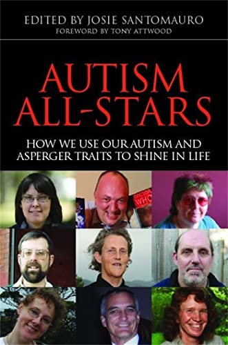 Autism All-Stars: How We Use Our Autism and Asperger Traits to Shine in Life von Jessica Kingsley Publishers