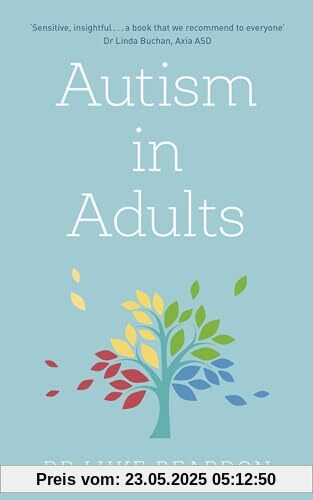 Autism in Adults (Overcoming Common Problems)