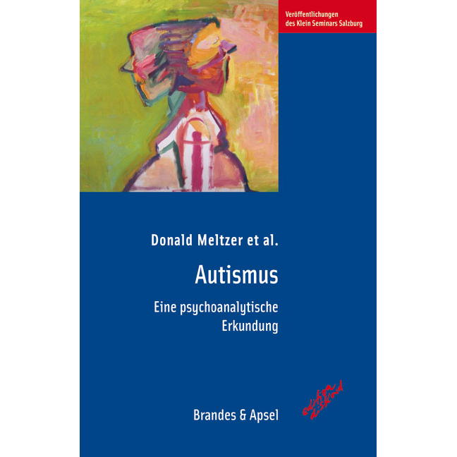 Autismus Autismus von Brandes + Apsel Verlag Gm