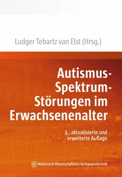 Autismus-Spektrum-Störungen im Erwachsenenalter von MWV Medizinisch Wissenschaftliche Verlagsges.