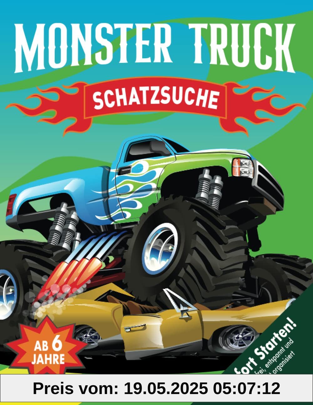 Auto Monstertruck Schatzsuche Kindergeburtstag ab 6 Jahren: Erlebt bei dieser Monster Truck Schnitzeljagd ein Abenteuer mit Vollgas! Kreative Umsetzung. Sofort startklar! (Bravo Schatzsuche)
