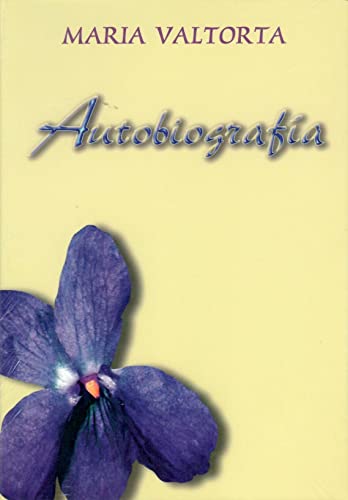 Autobiografia Maria Valtorta von Centro Editoriale Valtortiano