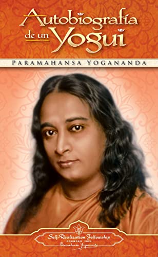 Autobiografia de un Yogui Autobiografia de un Yogui von Self-Realization Fellowship