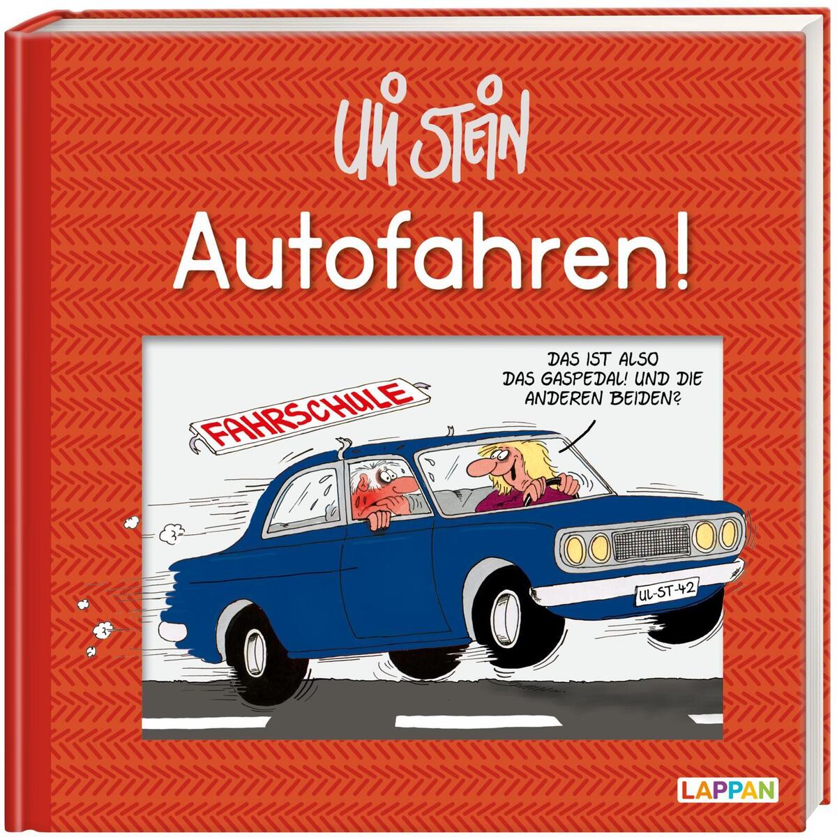 Autofahren! Autofahren! von Lappan Verlag