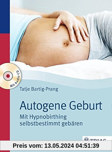 Autogene Geburt: Mit Hypnobirthing selbstbestimmt gebären