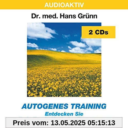 Autogenes Training: Entdecken Sie die heilende Kraft der Entspannung