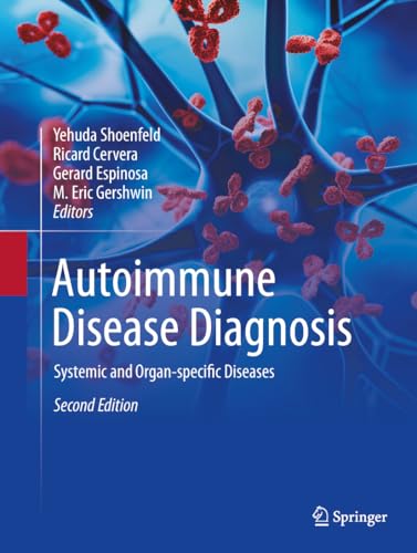 Autoimmune Disease Diagnosis: Systemic and Organ-specific Diseases von Springer