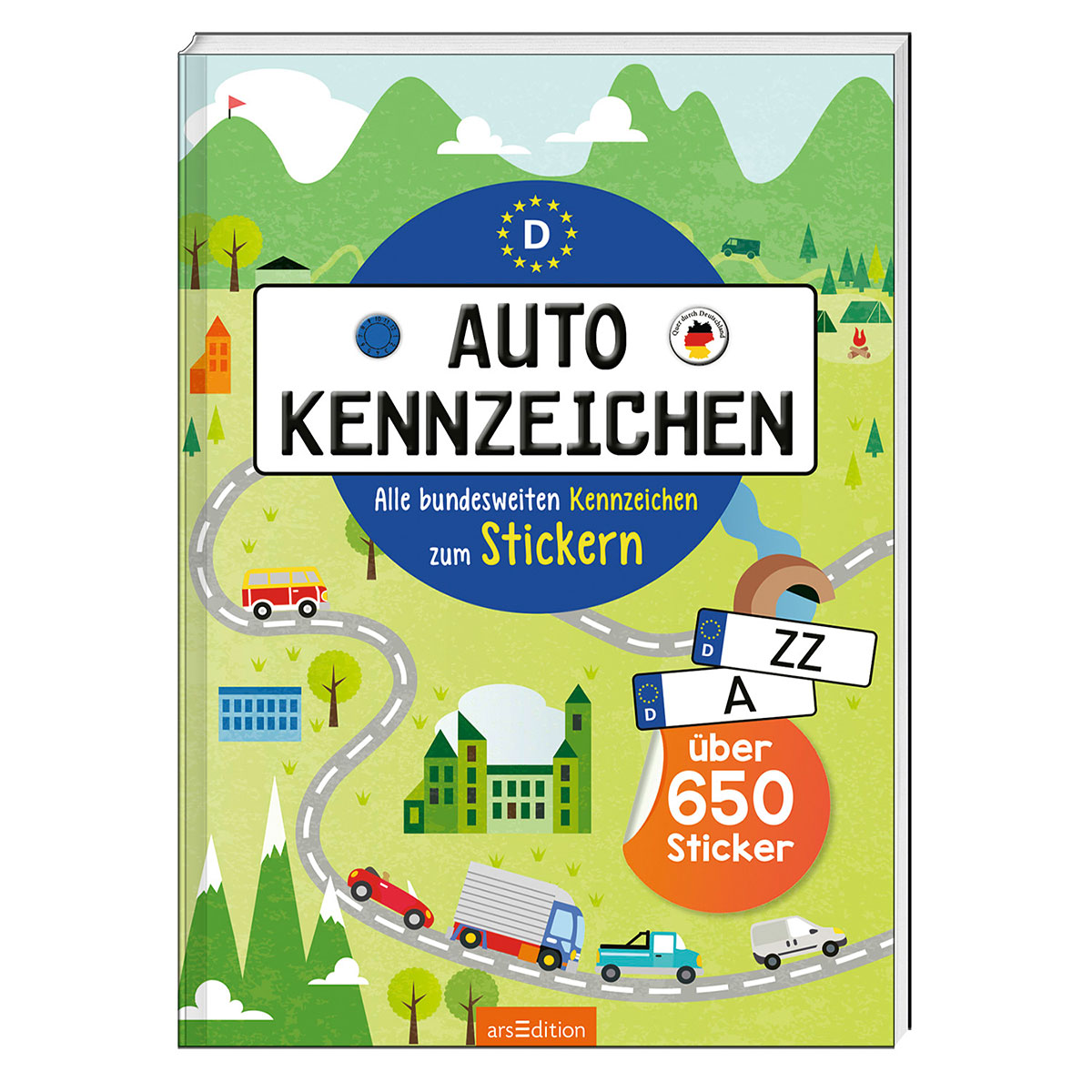 Autokennzeichen - Alle bundesweiten Kennzeichen zum Stickern von Ars Edition GmbH