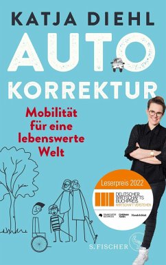 Autokorrektur - Mobilität für eine lebenswerte Welt von S. Fischer Verlag GmbH