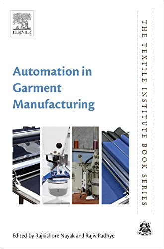 Automation in Garment Manufacturing (The Textile Institute Book Series)