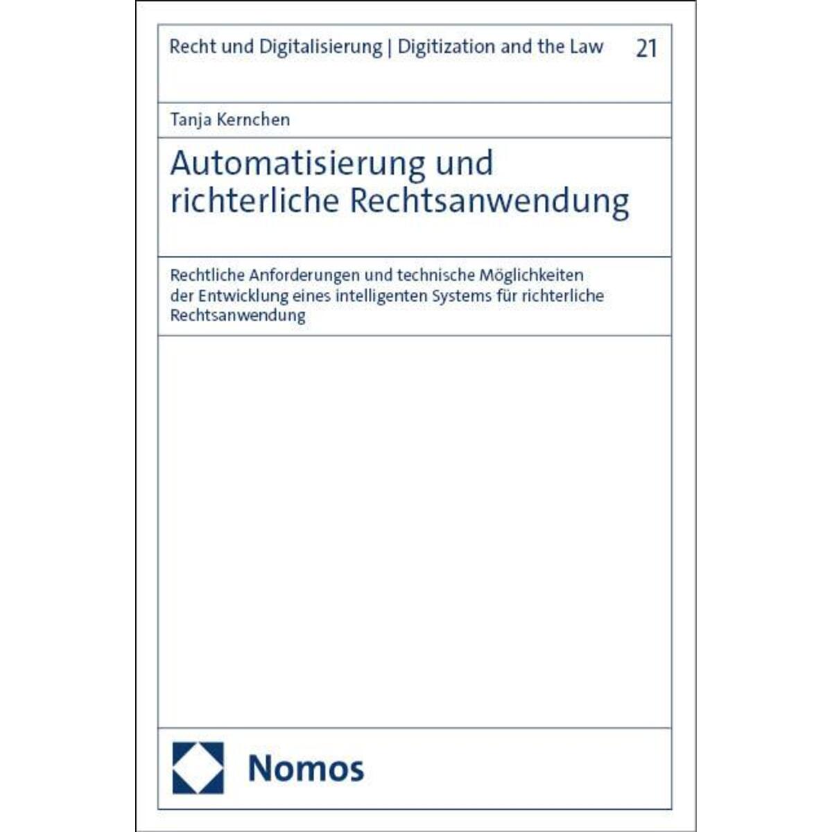 Automatisierung und richterliche Rechtsanwendung Automatisierung und richterliche Rechtsanwendung von Nomos Verlags GmbH