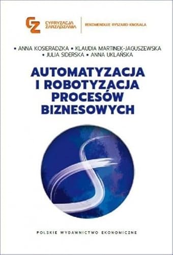 Automatyzacja i robotyzacja procesów biznesowych von PWE