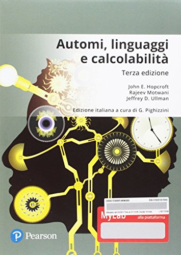 Automi, linguaggi e calcolabilità. Ediz. Mylab (Informatica) von Pearson