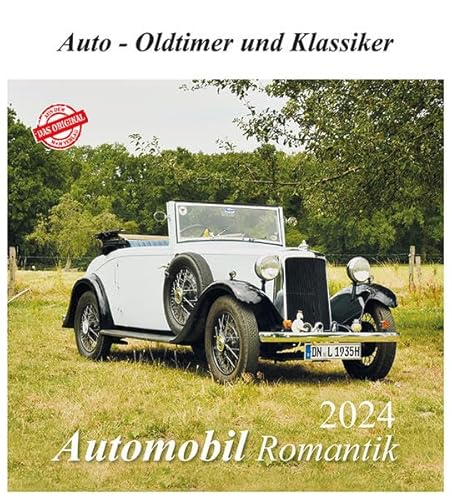 Automobil Romantik 2024: Auto - Oldtimer und Klassiker von m + m Verlag