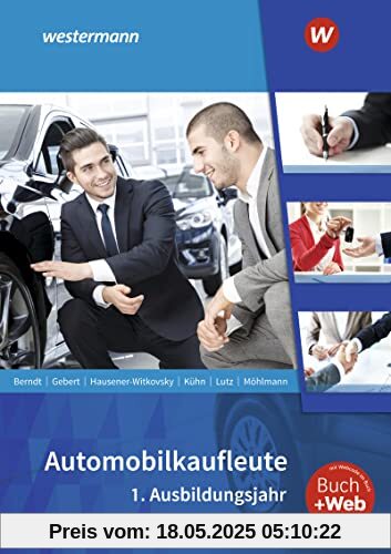 Automobilkaufleute: 1. Ausbildungsjahr Schülerband Automobilkaufleute: 1. Ausbildungsjahr Schülerband