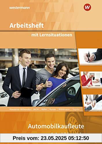 Automobilkaufleute: 3. Ausbildungsjahr: Arbeitsheft mit Lernsituationen (Automobilkaufleute, 111)