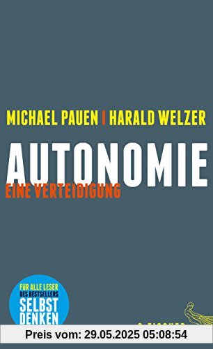 Autonomie: Eine Verteidigung Autonomie: Eine Verteidigung