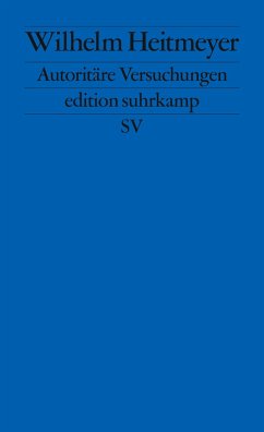Autoritäre Versuchungen von Suhrkamp / Suhrkamp Verlag