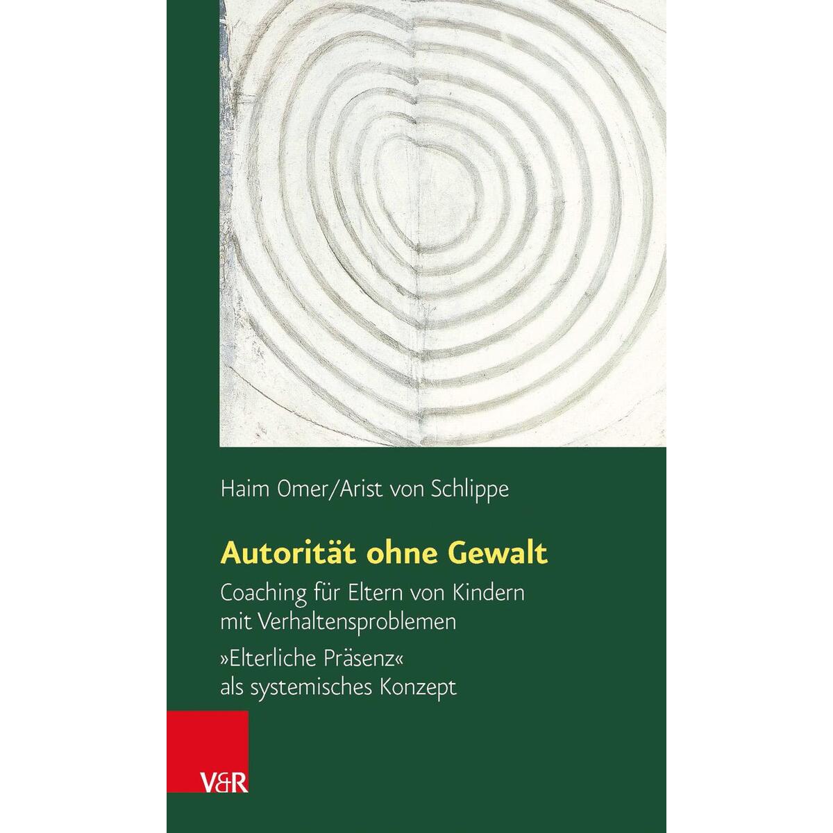Autorität ohne Gewalt von Vandenhoeck + Ruprecht