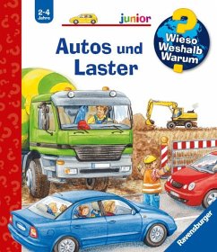Autos und Laster / Wieso? Weshalb? Warum? Junior Bd.11 von Ravensburger Verlag